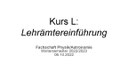 Kurs L - Vortrag für Lehrämtler