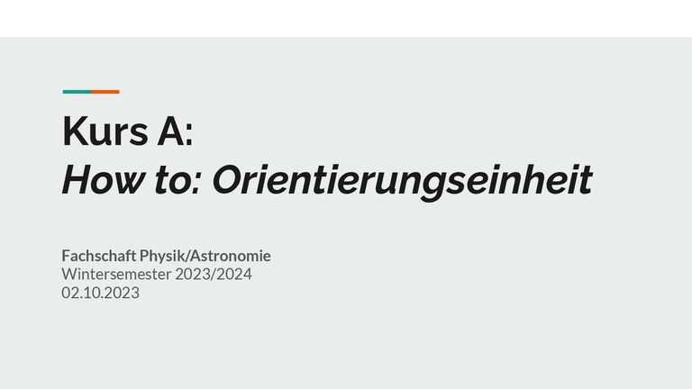 Kurs A - How to: Orientierungseinheit